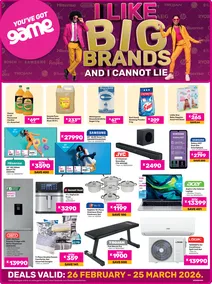 Game Zambia : I Like Big Brands And I Cannot Lie (26 February - 25 March 2026)