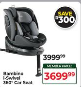 Bambino i-Swivel 360° Car Seat