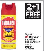 Dyant Or Dyroach Superfast Triple Action (2+1 Cheapest Free)-300ml Each