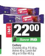 Cadbury Crunchie 40g, P.S 48g, Astros 40g, Lunch Bar 48g Or 5-Star 48.5g-For 2