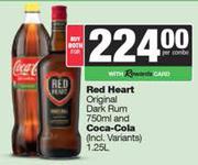 Red Heart Original Dark Rum 750ml & Coca Cola 1L-Both For