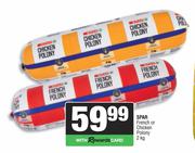Spar French Or Chicken Polony-2Kg