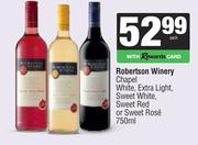 Robertson Winery Chapel White,Extra Light,Sweet White,Sweet Red Or Sweet Rose-750ml