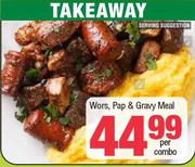 Wors, Pap & Gravy Meal-Per Combo