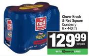 Clover Krush & Red Square Cranberry-6 x 440ml