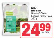 Spar Freshline Season's Value Lettuce Pillow Pack-220g Per Pack