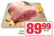 Pork Roast-Per kg