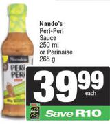 Nando's Peri-Peri Sauce 250ml Or Perinaise 265g-Each