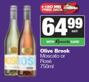 Olive Brook Moscato Or Rose-750ml Each