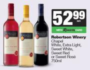 Robertson Winery Chapel White, Extra Light, Sweet White, Sweet Red Or Sweet Rose-750ml Each