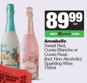 Annabelle Sweet Red, Cuvee Blanche Or Cuvee Rose (Incl Non-Alcoholic)Sparkling Wine-750ml Each