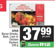 Spar Bacon Streaky, Back, Lean Or Chicken Rashers-200g Per Pack