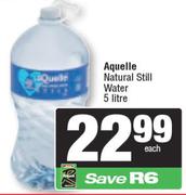 Aquelle Natural Still Water-5 Litre