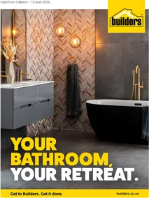 Builders : Your Bathroom, Your Retreat (03 March - 13 April 2026)