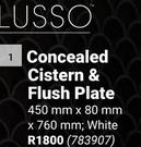 Lusso Concealed Cistern & Flush Plate White 450mm X 80mm X 760mm 783907