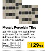 Mosaic Porcelain Tiles 298mm x 298mm 567557/850002472-Per Pack