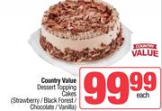 Country Value Desert Topping Cakes(Strawberry/Black Forest/Chocolate/Vanilla)-Each