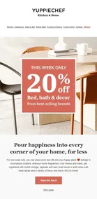 Yuppiechef : 20% Off Bed, Bath & Decor (Request Valid Date From Retailer)