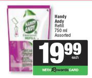 Handy Andy Refill Assorted-750ml      