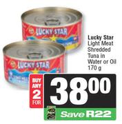 Lucky Star Light Meat Shreaded Tuna In Water or Oil-For Any 2 x 170g