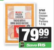 Spar Frozen Chicken Thigh Portions-1.5Kg Per Pack