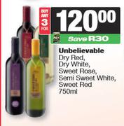 Unbelievable Dry Red,White,Sweet Rose,Semi Sweet White,Sweet Red-For 3 x 750ml