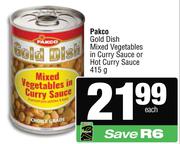 Pakco Gold Dish Mixed Vegetables In Curry Sauce Or Hot Curry Sauce-415g Each