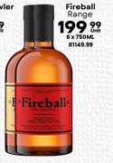 Fireball Range-750ml