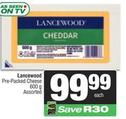 Lancewood Pre Packed Cheese Assorted-600g