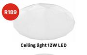 Ceiling Light 12W LED