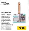Fired Earth Block Brush 35mm x 180mm 850000075
