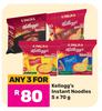 Kellogg's Instant Noodles-For Any 3 x 5 x 70g
