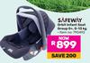 Safeway Orbit Infant Seat Group 0+, 0-13Kg 790492