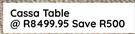 Cassa Table