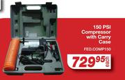 150 Psi Compressor With Carry Case FED.COMP150