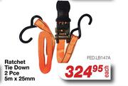 Ratchet Tie Down 2 Pce 5m x 25mm FED.LB147A