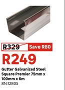 Galvanized Steel Square Premier Gutter 75mm x 100mm x 6m 81412805