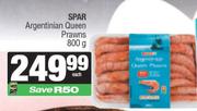 Spar Argentinian Queen Prawns-800g