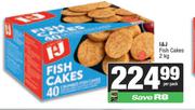 I&J Fish Cakes-2Kg Per Pack