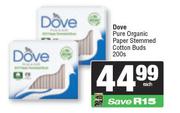 Dove Pure Organic Paper Stemmed Cotton Buds-200s