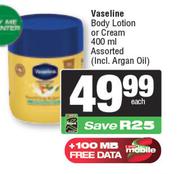Vaseline Body Lotion Or Cream Assorted-400ml