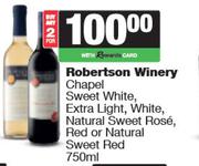 Robertson Winery Chapel Sweet White, Extra Light, White, NL Sweet Rose, Red Or NL Red-For 2 x 750ml
