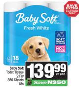 Baby Soft Toilet Tissue 2 Ply 350 Sheets-18s Per Pack