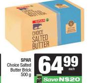 Spar Choice Salted Butter Brick-500g 