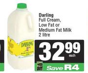Darling Full Cream, Low Fat Or Medium Fat Milk-2ltr Each