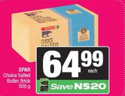 Spar Choice Salted Butter Brick-500g