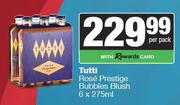 Tutti Rose Prestige Bubbles Blush-6 x 275ml Per Pack