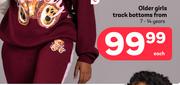 Older Girls Track Bottoms 7-14 Years (Priced From)