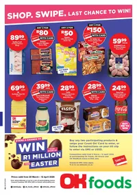 OK Foods Northern Cape, North West & Free State : Last Chance To Win (25 March - 12 April 2026)
