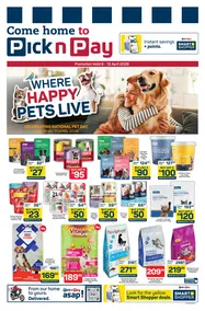 Pick n Pay : Where Happy Pets Live (06 April - 12 April 2026)